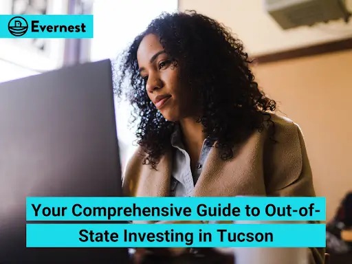 Your Comprehensive Guide to Out-of-State Investing in Tucson